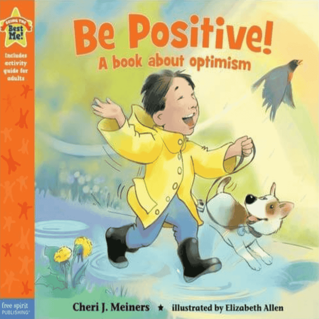 Be Positive A book about optimism Book Cover