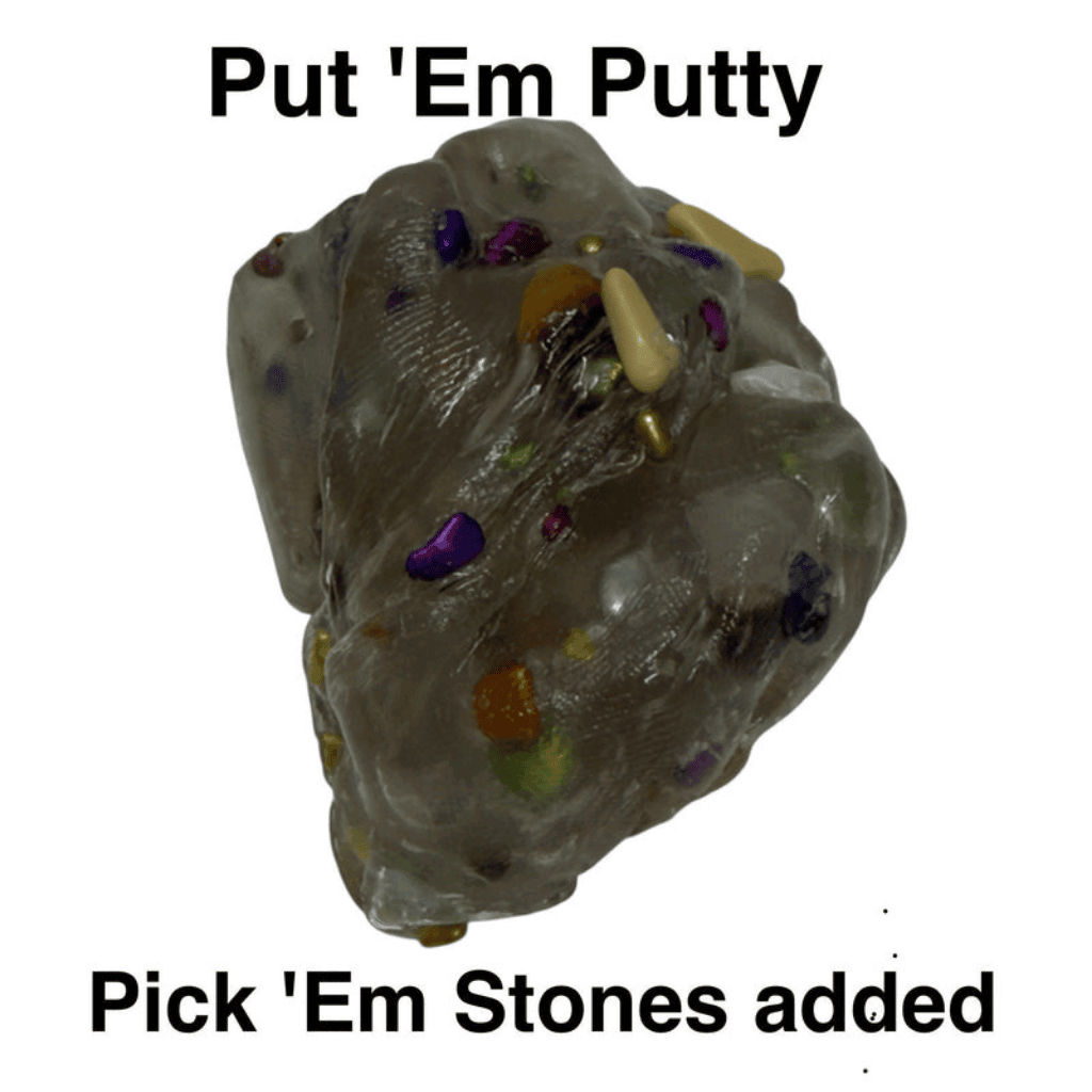 Clear Put Em Putty used with pick em stones
