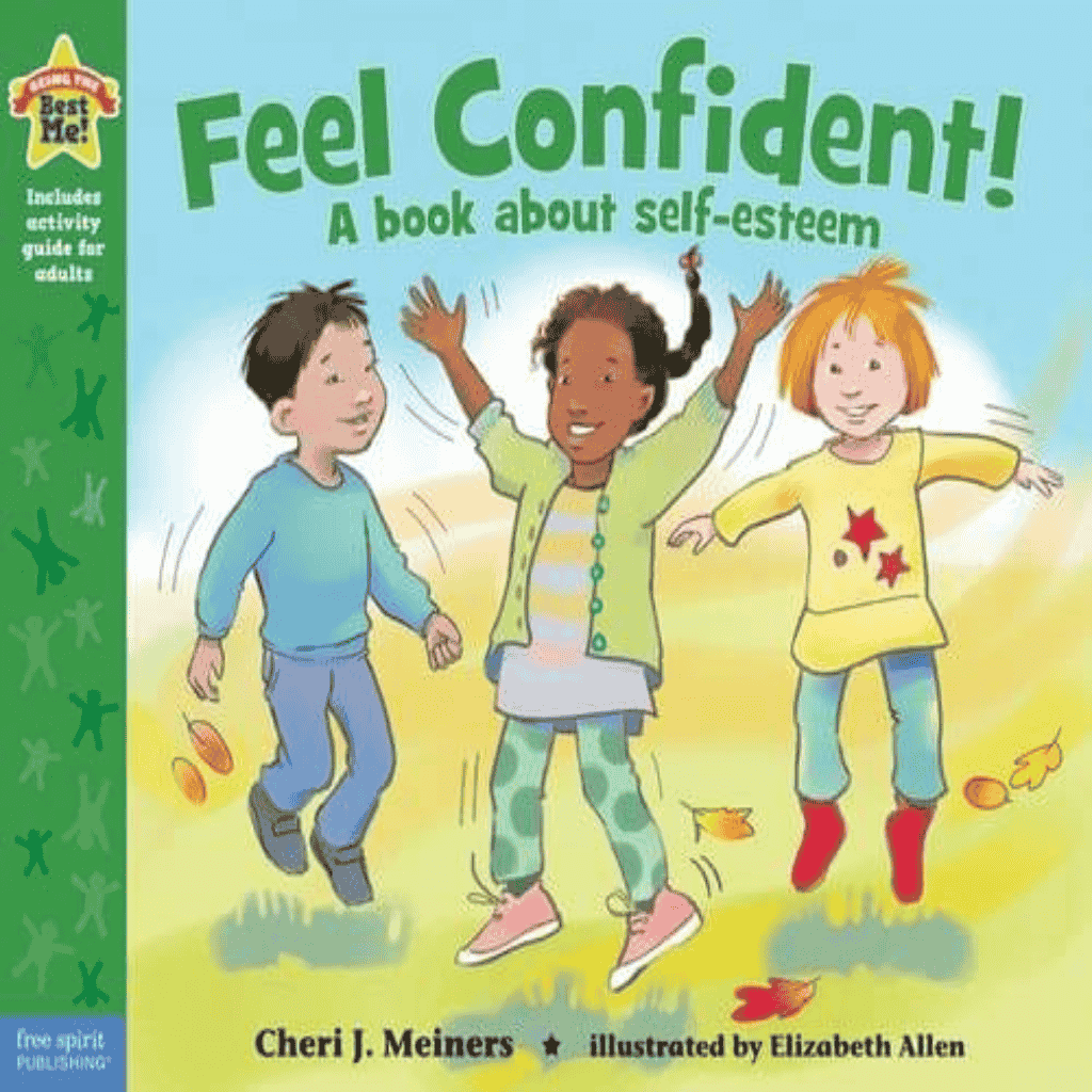 Feel Confident A book about self esteem