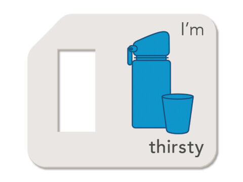 Communication Set Im Thirsty